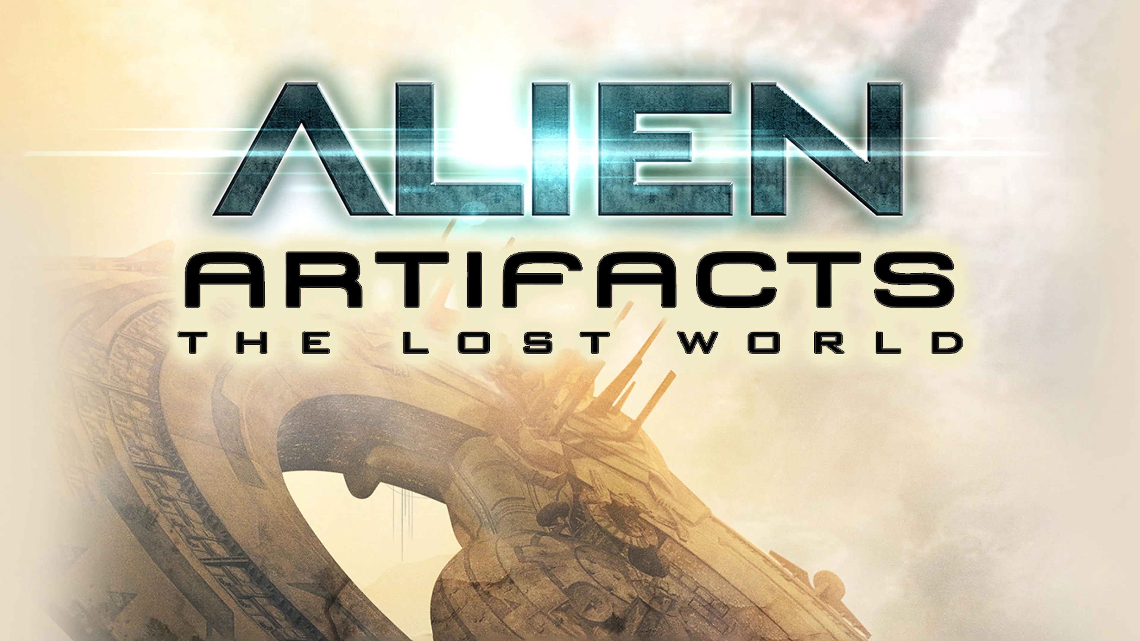 Alien Artifacts: The Lost World poster